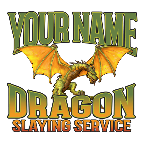 personalized Dragon Slaying design